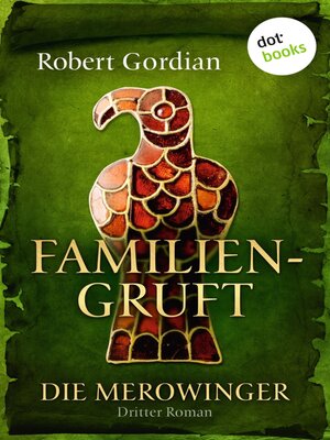 cover image of DIE MEROWINGER--Dritter Roman